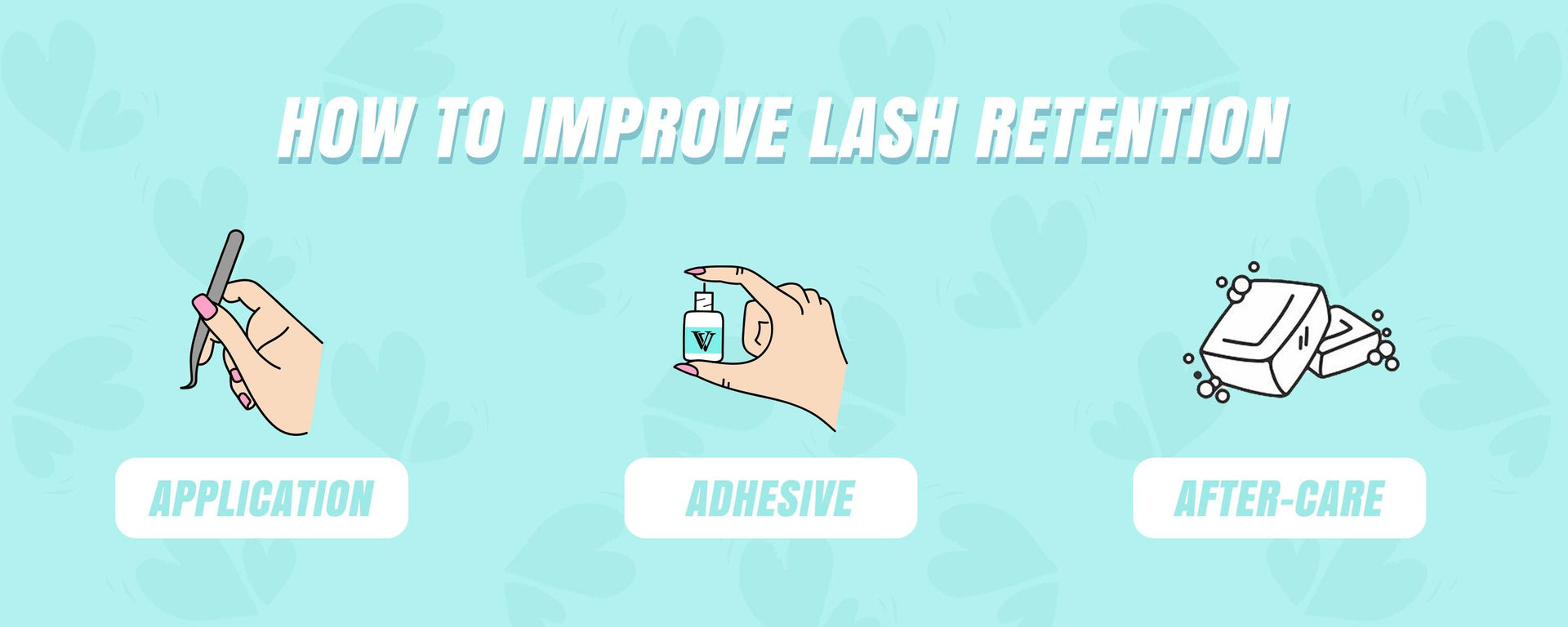 How To Improve Lash Retension - VAVALASH