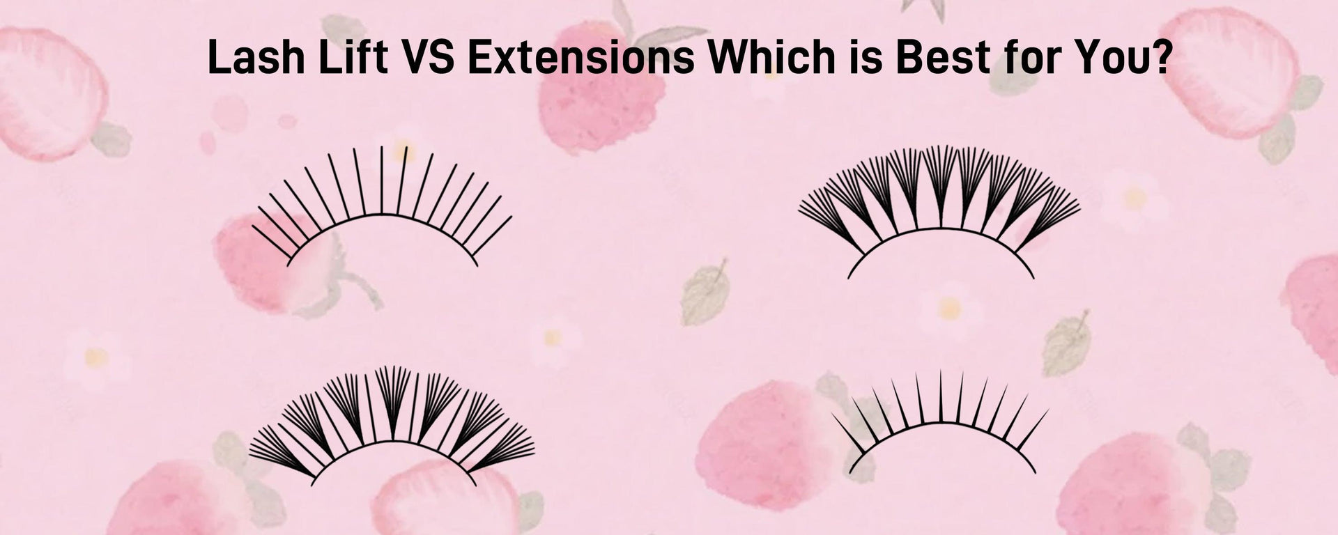 Lash Lift VS Extensions Which is Best for You? - VAVALASH